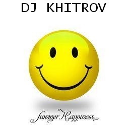 Summer Happiness - mixed by DJ KHITROV